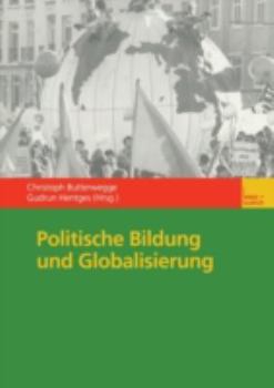 Paperback Politische Bildung Und Globalisierung [German] Book