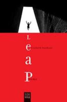 Leap (Walt McDonald First-Book Series) - Book  of the Walt McDonald First-Book Series in Poetry