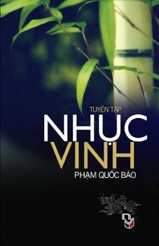 Paperback Nhuc Vinh: Tap Ghi Pham Quoc Bao [Vietnamese] Book