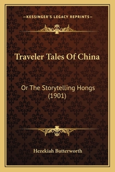 Traveller Tales of China;