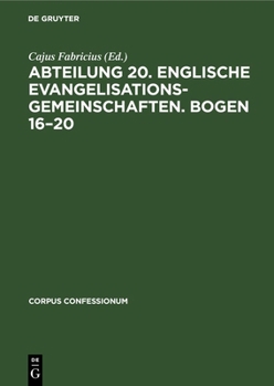 Hardcover Abteilung 20. Englische Evangelisationsgemeinschaften. Bogen 16-20 [German] Book