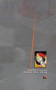 Hardcover Chuy&#7879;n Bao &#272;&#7891;ng (hard cover) [Vietnamese] Book