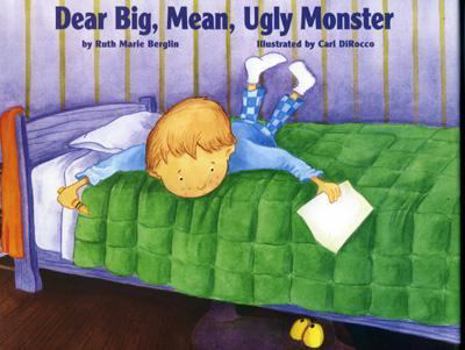 Hardcover Dear Big, Mean, Ugly Monster Book