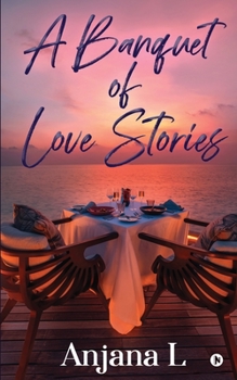 Paperback A Banquet of Love Stories Book
