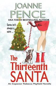 The Thirteenth Santa - A Novella: An Inspector Rebecca Mayfield Mystery - Book #0.5 of the Inspector Rebecca Mayfield Mystery