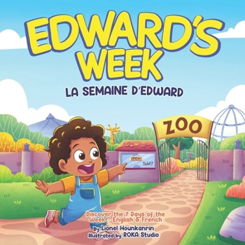 Edward's Week: Discover the 7 Days of the Week in English and French