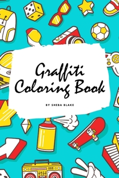 Paperback Graffiti Street Art Coloring Book for Children (6x9 Coloring Book / Activity Book) Book