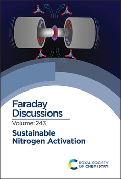Hardcover Sustainable Nitrogen Activation: Faraday Discussion 243 Book