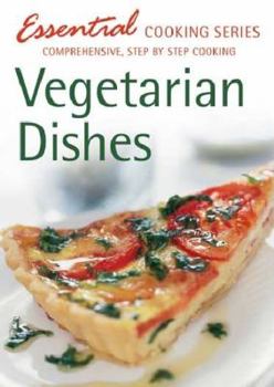 Paperback Vegetarian Dishes (Essential Cooking Series) Book