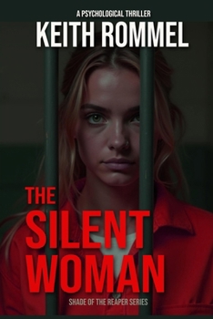 The Silent Woman - Book #4 of the Thanatology