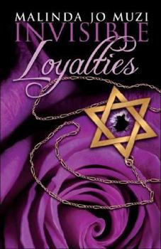 Paperback Invisible Loyalties Book