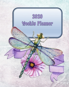2020 Weekly Planner: An Organizer Diary with Self-Care, Goals, Victories, Vision Board, Financial Notes, US National Holidays, and Reflections Dated ... for Men, Women, Kids - Purple Dragonfly
