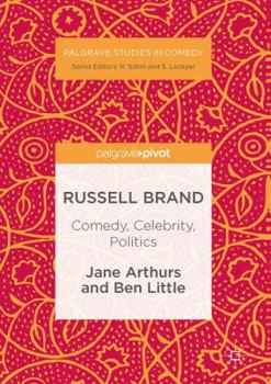 Hardcover Russell Brand: Comedy, Celebrity, Politics Book