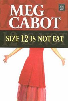 Library Binding Size 12 Is Not Fat: [Large Print] Book