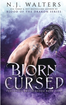 Bjorn Cursed - Book #4 of the Forgotten Brotherhood