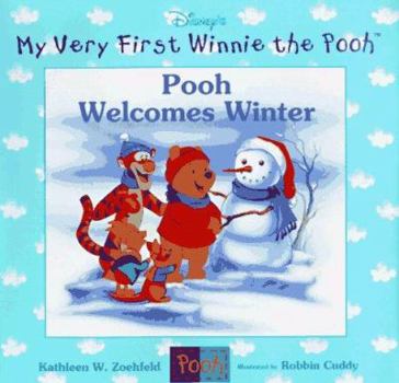 Pooh Welcomes Winter - Book  of the Disney's My Very First Winnie the Pooh