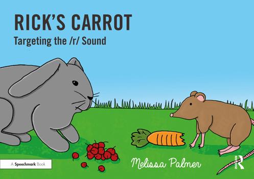 Paperback Rick's Carrot: Targeting the R Sound Book