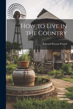 Paperback How to Live in the Country Book