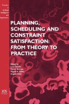 Hardcover Planning, Scheduling and Constraint Satisfaction: From Theory to Practice Book