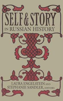 Hardcover Self and Story in Russian History Book