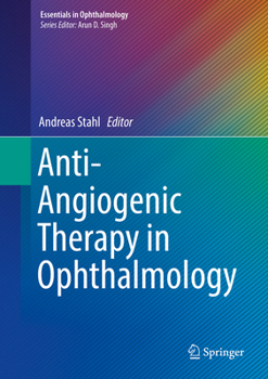 Hardcover Anti-Angiogenic Therapy in Ophthalmology Book