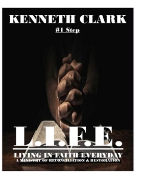 Paperback One Step to L.I.F.E.-Living in Faith Everyday Book