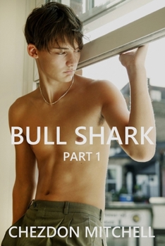 Paperback Bull Shark Part 1: A Gay Romance Book