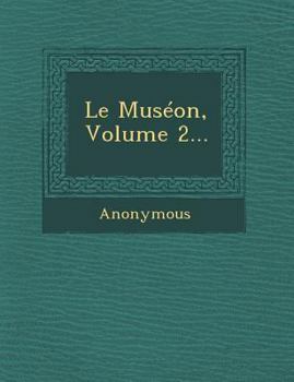Paperback Le Museon, Volume 2... [French] Book