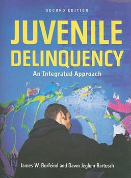Paperback Juvenile Delinquency: An Integrated Approach Book