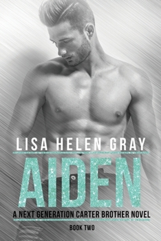 Aiden - Book #2 of the Next Generation Carter Brother