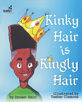 Paperback Kinky Hair is Kingly Hair Book