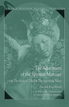 Paperback Adornment of the Spiritual Marriage: The Sparkling Stone & the Book of Supreme Truth Book