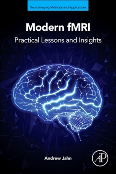 Paperback Modern Fmri: Practical Lessons and Insights Book