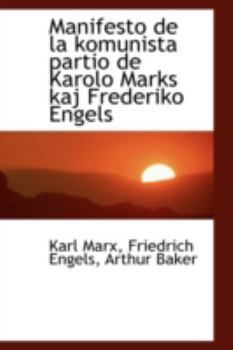 Manifesto de la Komunista Partio de Karolo Marks Kaj Frederiko Engels