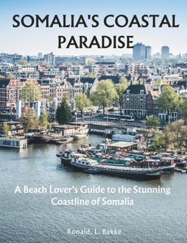 Paperback Somalia's Coastal Paradise Book
