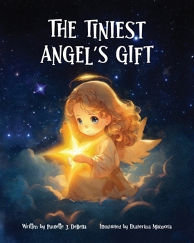 Paperback The Tiniest Angel's Gift Book