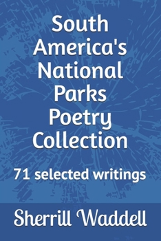 Paperback South America's National Parks Poetry Collection Book