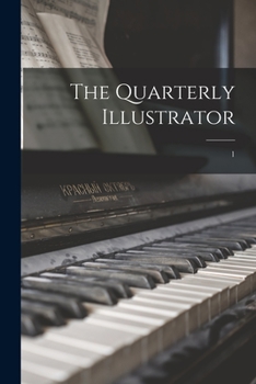 Paperback The Quarterly Illustrator; 1 Book