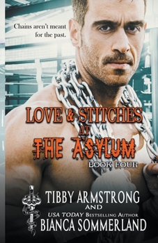 Paperback Love & Stitches at The Asylum Fight Club Book 4 Book