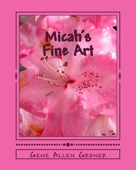 Paperback Micah's Fine Art Book