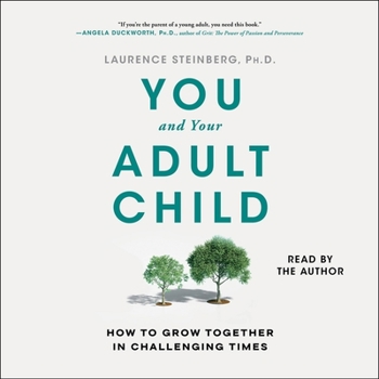 Audio CD You and Your Adult Child: How to Grow Together in Challenging Times Book