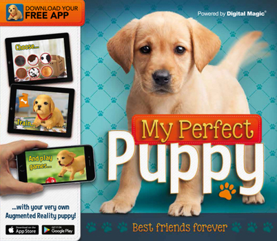 Hardcover My Perfect Puppy: Best Friends Forever Book