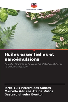 Paperback Huiles essentielles et nanoémulsions [French] Book