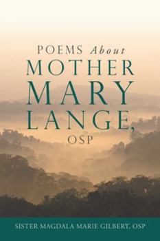 Poems About Mother Mary Lange, OSP