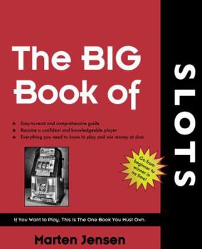 Paperback The Big Book of Slots: And Video Poker Book
