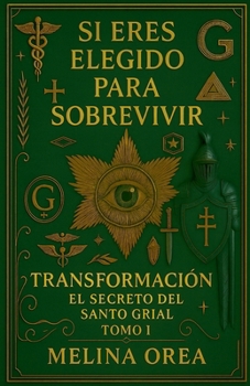 Paperback Si eres elegido para sobrevivir. Transformación. Volumen I. [Spanish] Book