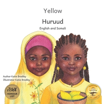 Paperback Yellow: Friendship Counts in Somali and English Book