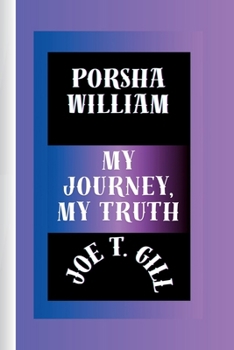 Paperback Porsha William: My Journey, My Truth Book