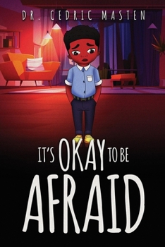 Paperback It's Ok To Be Afraid Book