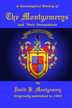 Paperback The Montgomerys and Their Descendants Book
